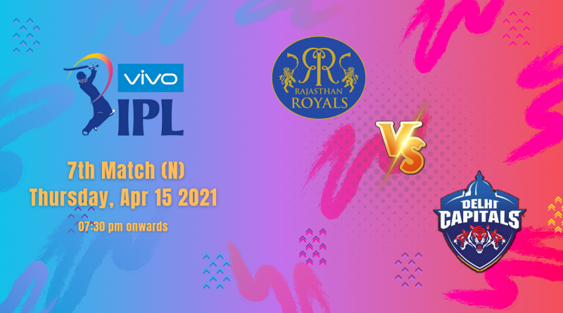RR vs DC IPL 2021